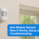 Arlo Motion Sensor: How It Works, Setup and Troubleshooting