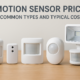 Motion Sensor Price: 5 Common Types and Typical Costs