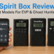 5 Spirit Box Reviews: Best Models For EVP & Ghost Hunting