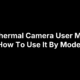 FLIR Thermal Camera User Manual: How To Use It By Model