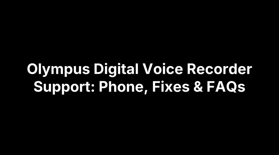 Olympus digital voice recorder with headphones next to support icons and a help guide on screen