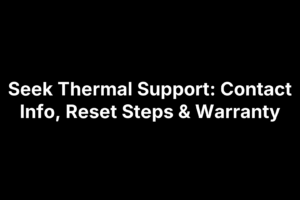 Seek Thermal support page showing contact details, reset instructions, and warranty information.