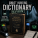 Ghost Hunting Dictionary Review: Paranormal Reference Guide