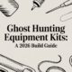 Ghost Hunting Equipment Kits: A 2026 Build Guide