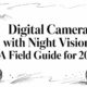 Digital Camera with Night Vision: A Field Guide for 2026