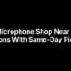 5 Microphone Shop Near Me Options With Same-Day Pickup
