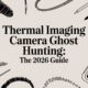 Thermal Imaging Camera Ghost Hunting: The 2026 Guide