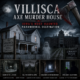 Villisca Axe Murder House: Iowa’s Most Haunted Site