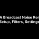 NVIDIA Broadcast Noise Removal: Setup, Filters, Settings