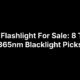 UV Flashlight For Sale: 8 Top 365nm Blacklight Picks