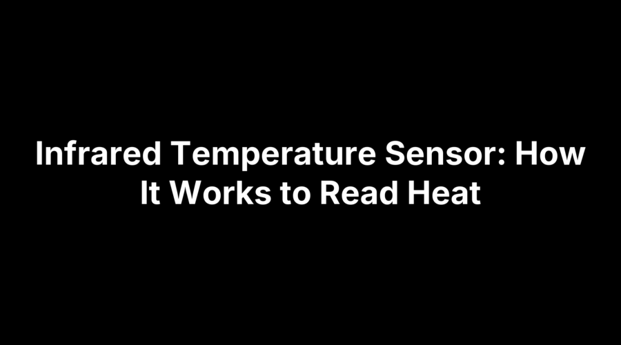 Diagram showing how an infrared temperature sensor detects and measures heat from a target surface