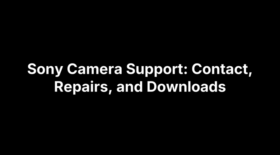 Sony camera support page with contact, repair, and download information