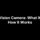 Night Vision Camera: What It Is and How It Works