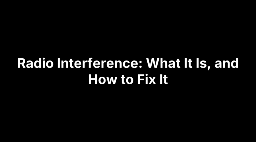 Illustration explaining radio interference, its common causes, and solutions to fix signal disruption