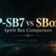 P-SB7 vs SBox: Which Spirit Box Is Better?